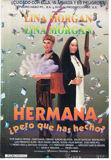 Hermana, pero ¿qué has hecho? (1995)