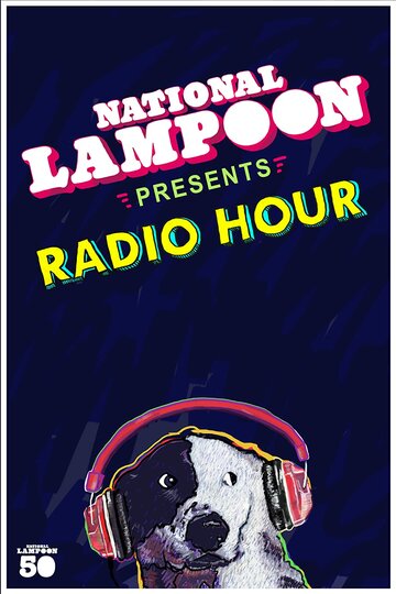 National Lampoon Radio Hour (2019)